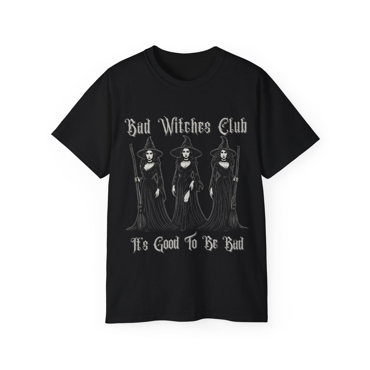 Bad Witches Club Trio Of Witches -GILDAN 2000 Unisex Cotton T-Shirt