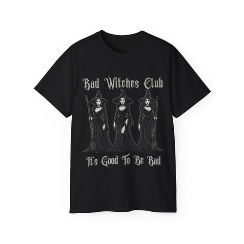 Bad Witches Club Trio Of Witches -GILDAN 2000 Unisex Cotton T-Shirt