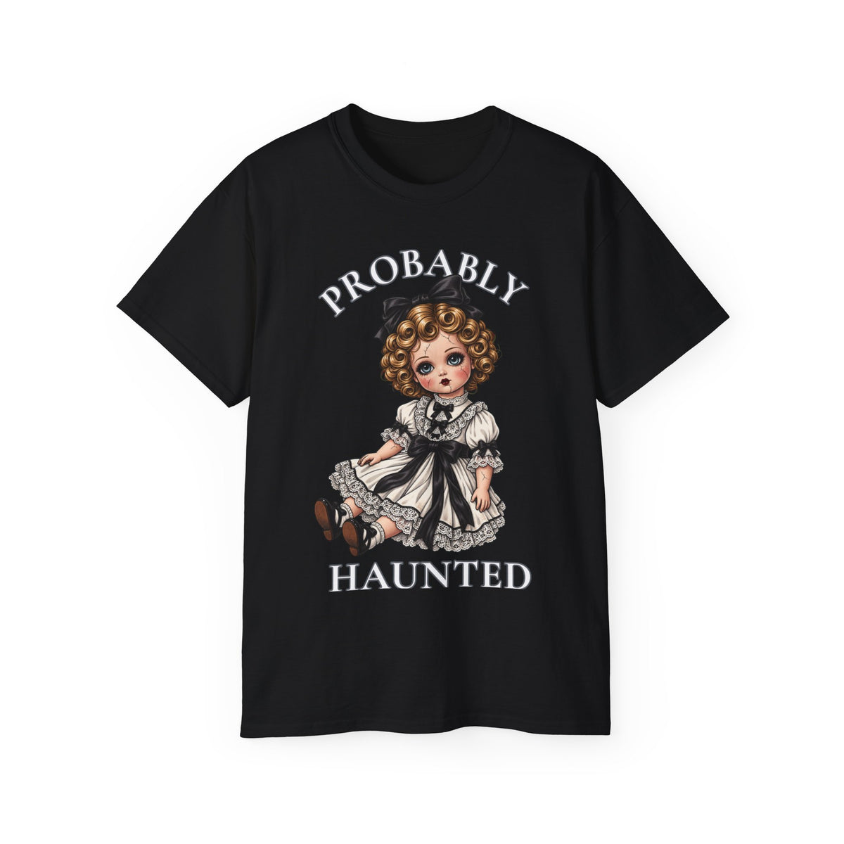 Probably Haunted Spooky Doll Shirt -GILDAN 2000 Unisex Cotton T-Shirt