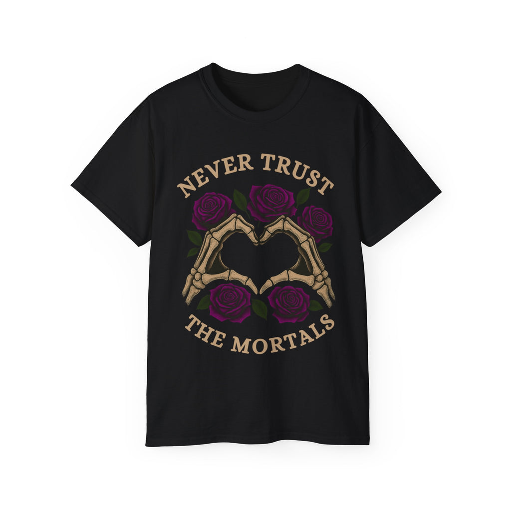Never Trust The Mortals Skeleton Heart Hands -GILDAN 2000 Unisex Cotton T-Shirt